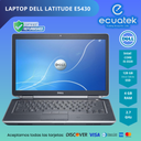 Laptop Dell Latitude E6430, Procesador Core™i5-3320M 2.6GHz, 3th Gen, Ram 8Gb, Disco duro 500Gb HDD, Display 14", con DVD-RW, Windows 10 64 bits, Renovada, garantia 1 año